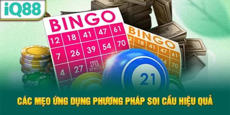 cac-meo-ung-dung-phuong-phap-soi-cau-hieu-qua_1_11zon
