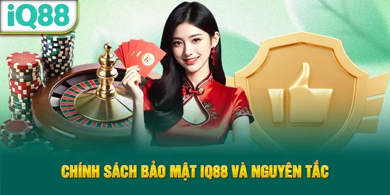 chinh-sach-bao-mat-iq88-va-nguyen-tac_25_11zon