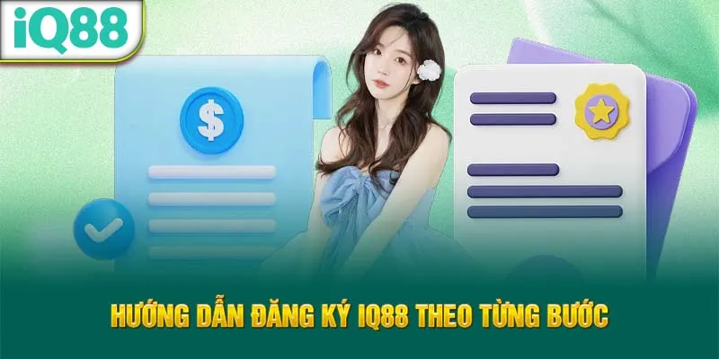 huong-dan-dang-ky-iq88-theo-tung-buoc_48_11zon
